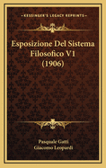 Esposizione del Sistema Filosofico V1 (1906)