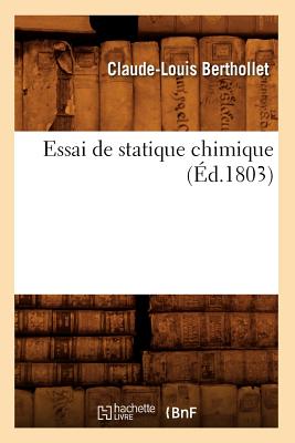 Essai de Statique Chimique (?d.1803) - Berthollet, Claude-Louis