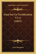 Essai Sur La Versification V1-2 (1825)