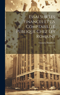 Essai sur les finances et la comptabilit? publique chez les Romains: 2