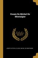 Essais de Michel de Montaigne