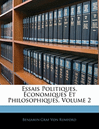 Essais Politiques, Economiques Et Philosophiques, Volume 2