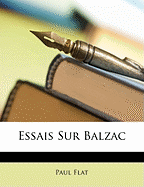 Essais Sur Balzac