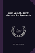 Essay Upon The Law Of Contracts And Agreements