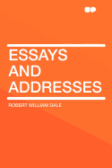 Essays and Addresses