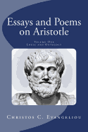 Essays and Poems on Aristotle: Volume One: Logic and Ontology