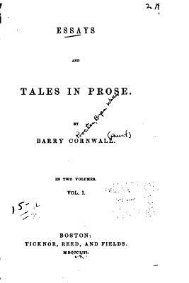 Essays and Tales in Prose - Vol. I - Cornwall, Barry