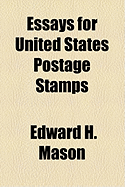 Essays for United States Postage Stamps