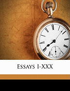 Essays I-XXX