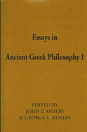 Essays in Ancient Greek Philosophy I