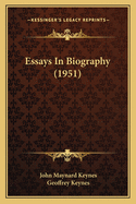 Essays in Biography (1951)