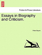 Essays in Biography and Criticism