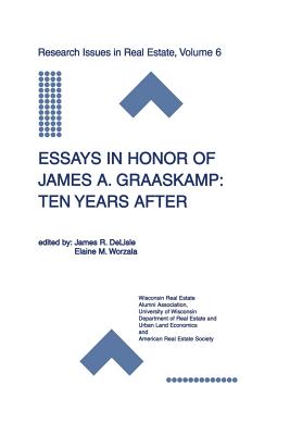 Essays in Honor of James A. Graaskamp: Ten Years After - DeLisle, James R (Editor), and Worzala, Elaine (Editor)