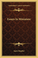 Essays In Miniature