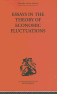 Essays in the Theory of Economic Fluctuations