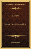 Essays Literary and Philosophical