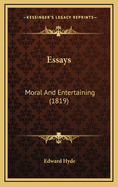 Essays: Moral and Entertaining (1819)