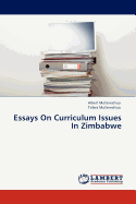 Essays on Curriculum Issues in Zimbabwe