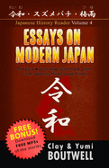 Essays on Modern Japan: The Easy Way to Read, Listen, and Learn from Japanese History and Stories