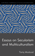 Essays on Secularism and Multiculturalism