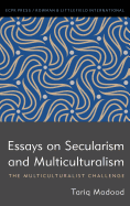 Essays on Secularism and Multiculturalism