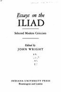 Essays on the "Iliad": Selected Modern Criticism