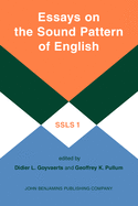 Essays on the sound pattern of English