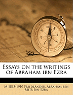 Essays on the Writings of Abraham Ibn Ezra Volume 4