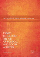 Essays Reflecting the Art of Political and Social Analysis