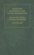 Essays Soc & Social Psych  V 6