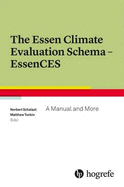 Essen Climate Evaluation Schema - EssenCES: A Manual and More