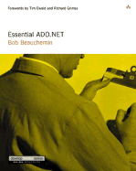 Essential ADO.NET - Beauchemin, Bob