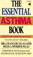 Essential Asthma Book: A Manual for All Ages