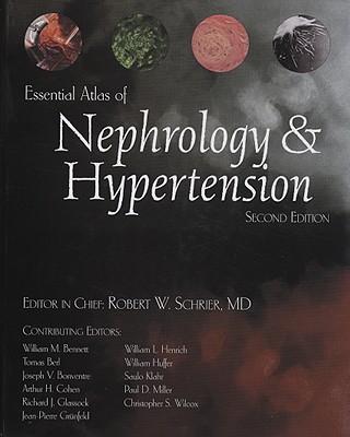 Essential Atlas of Nephrology & Hypertension - Downing, C, and McCullough, J, and Cohen, A H