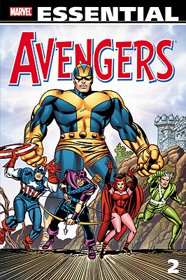 Essential Avengers - Volume 2 - Lee, Stan (Text by), and Thomas, Roy (Text by)