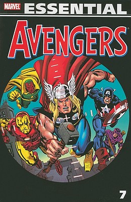 Essential Avengers: Volume 7 - Shooter, Jim (Text by), and Englehart, Steve (Text by), and Isabella, Tony (Text by)