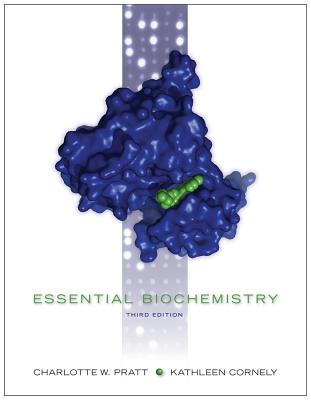 Essential Biochemistry 3E + WileyPlus Registration Card - Pratt, Charlotte W., and Cornely, Kathleen