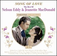 Essential Collection: Best Of Nelson Eddy & Jeanette MacDonald - Nelson Eddy & Jeanette MacDonald