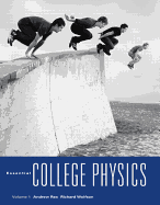 Essential College Physics, Volume 1