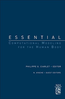 Essential Computational Modeling for the Human Body - Ciarlet, Philippe G (Editor)