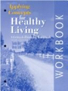 Essential Concepts for Healthy Living: Workbook