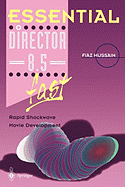 Essential Director 8.5 Fast: Rapid Shockwave Movie Development