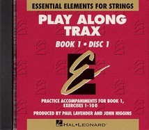 Essential Elements for Strings Play Along Trax: Book 1, Disc 1