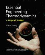 Essential Engineering Thermodynamics: A Student's Guide