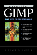 Essential Gimp for Web Professionals