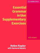 Essential Grammar in Use Supplementary Exercises with Answers