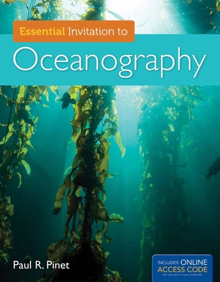 Essential Invitation to Oceanography with Access Code - Pinet, Paul R