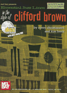 Essential Jazz Lines in the Style of Clifford Brown: Guitar Edition