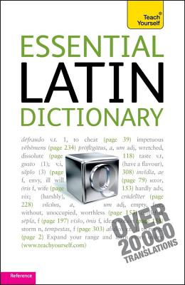 Essential Latin Dictionary: Teach Yourself - Wilson, Alastair