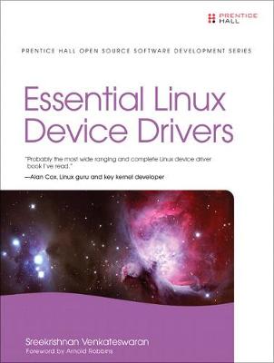 Essential Linux Device Drivers - Venkateswaran, Sreekrishnan